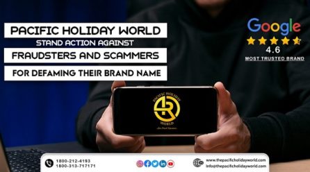 Pacific Holiday World Stand action against fraudsters and Scammers for Defaming Their Brand Name